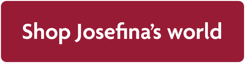 Red button that says Shop Josefina's world